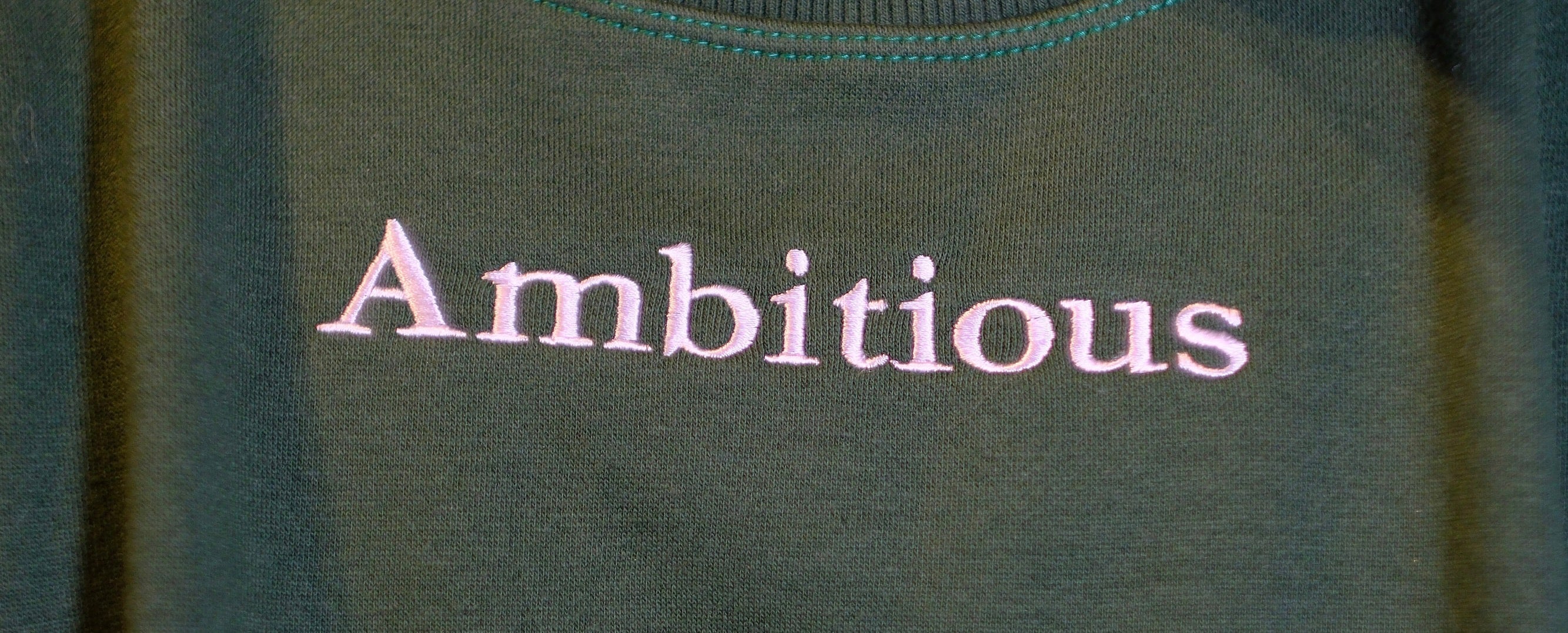 Ambitious